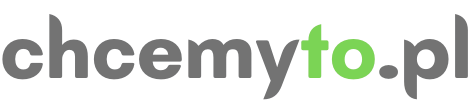 www.chcemyto.pl